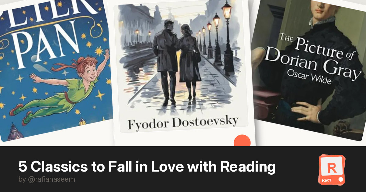 5 Classics to Fall in Love with Reading — a Recs deck